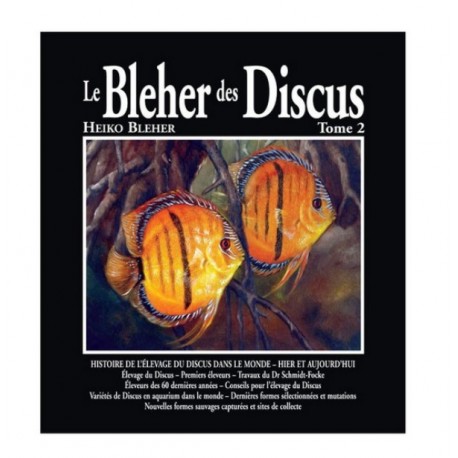 LE BLEHER DES DISCUS TOME 2