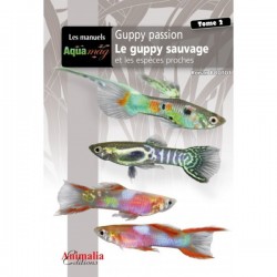 AQUAMAG GUPPY PASSION TOME 2