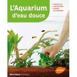L'AQUARIUM D EAU DOUCE