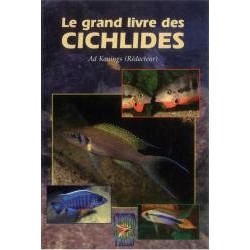 LE GRAND LIVRE DES CICHLIDES